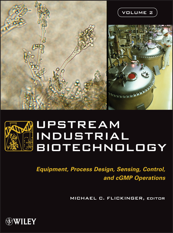 Обложка книги «Upstream Industrial Biotechnology, 2 Volume Set»