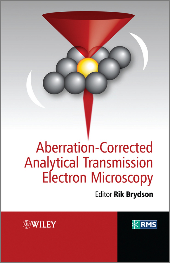 Обложка книги «Aberration-Corrected Analytical Transmission Electron Microscopy»
