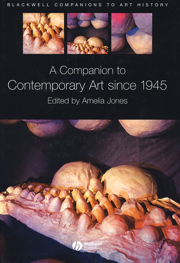 Обложка книги «A Companion to Contemporary Art Since 1945»