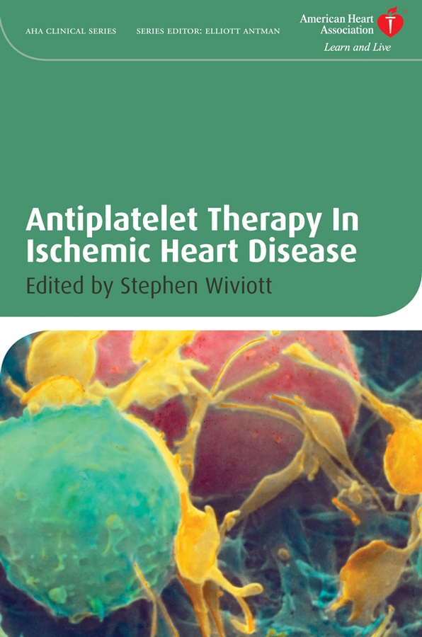 Обложка книги «Antiplatelet Therapy In Ischemic Heart Disease»