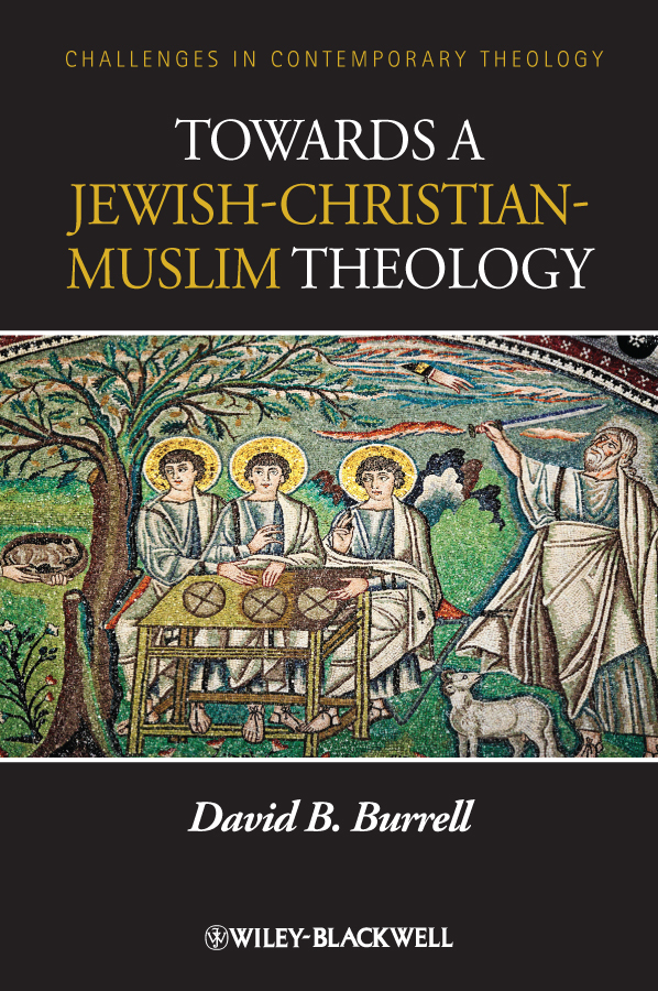 Обложка книги «Towards a Jewish-Christian-Muslim Theology»