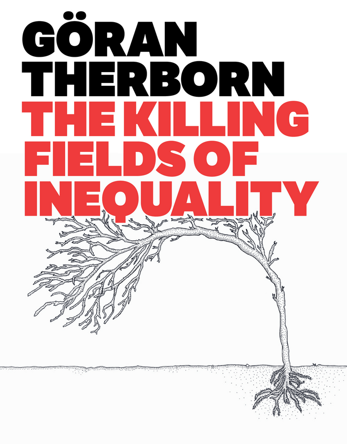 Обложка книги «The Killing Fields of Inequality»