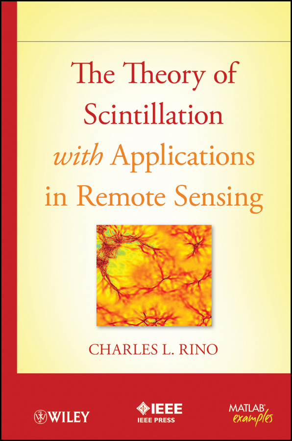 Обложка книги «The Theory of Scintillation with Applications in Remote Sensing»