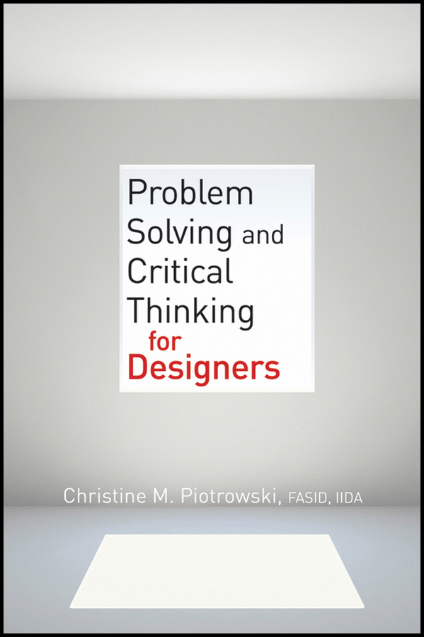 Обложка книги «Problem Solving and Critical Thinking for Designers»