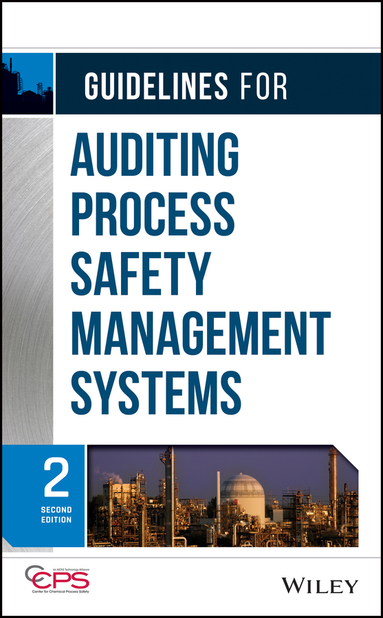 Обложка книги «Guidelines for Auditing Process Safety Management Systems»