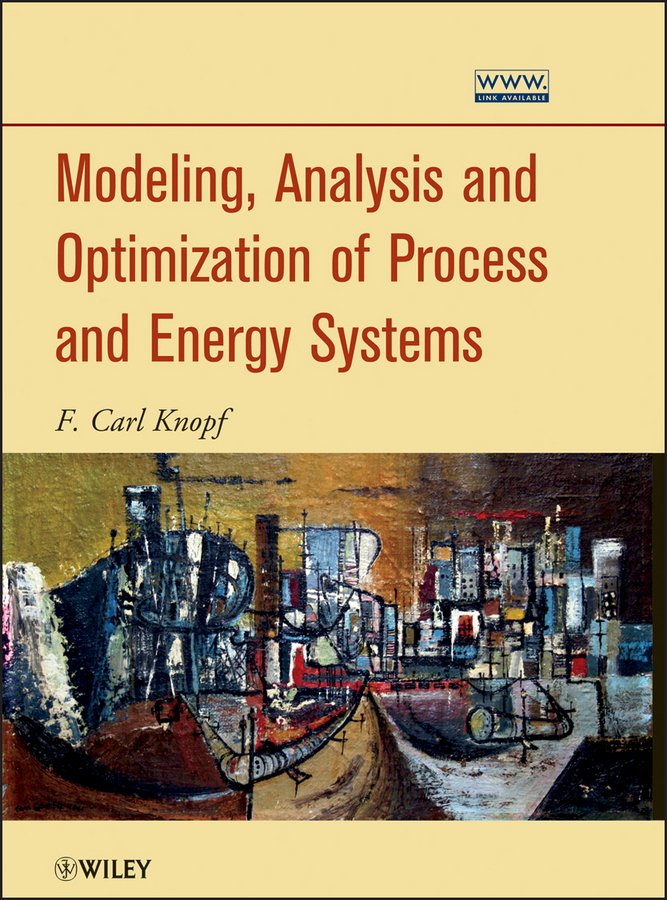 Обложка книги «Modeling, Analysis and Optimization of Process and Energy Systems»