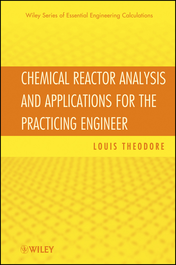 Обложка книги «Chemical Reactor Analysis and Applications for the Practicing Engineer»
