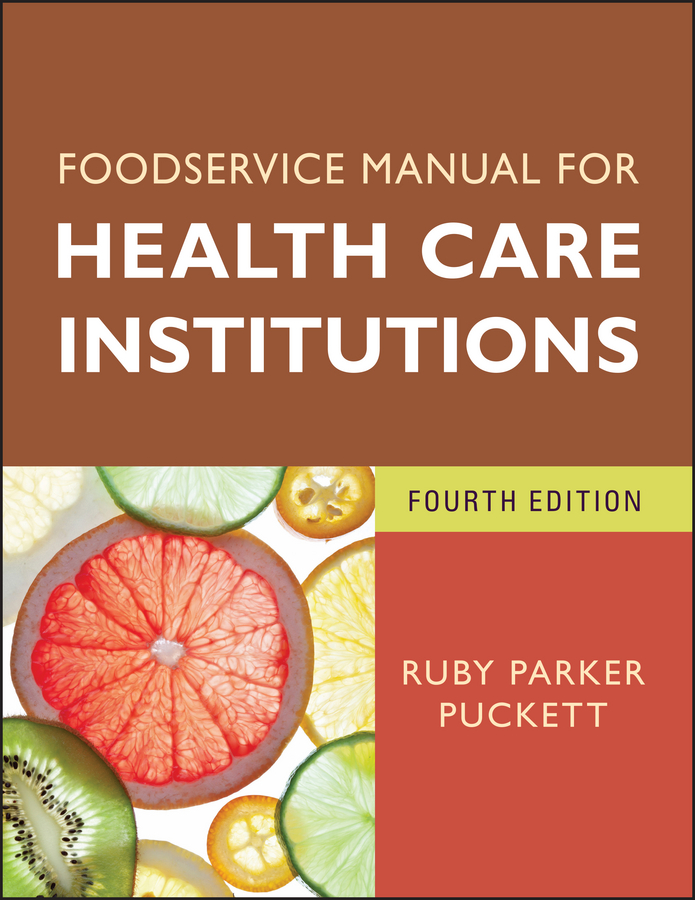 Обложка книги «Foodservice Manual for Health Care Institutions»