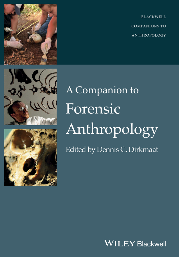 Обложка книги «A Companion to Forensic Anthropology»