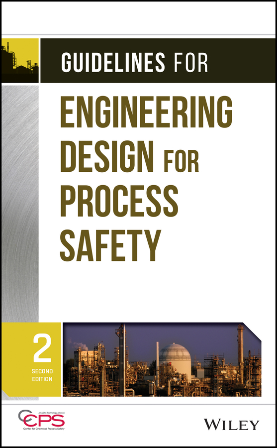 Обложка книги «Guidelines for Engineering Design for Process Safety»