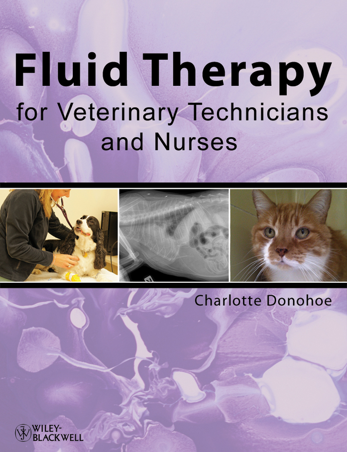 Обложка книги «Fluid Therapy for Veterinary Technicians and Nurses»