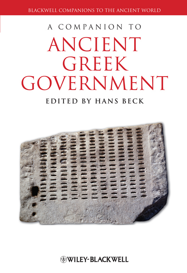 Обложка книги «A Companion to Ancient Greek Government»