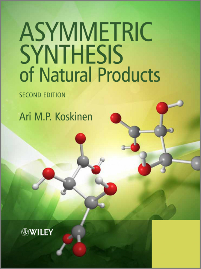 Обложка книги «Asymmetric Synthesis of Natural Products»