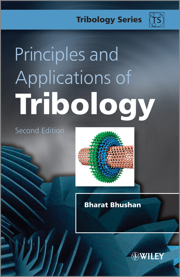 Обложка книги «Principles and Applications of Tribology»