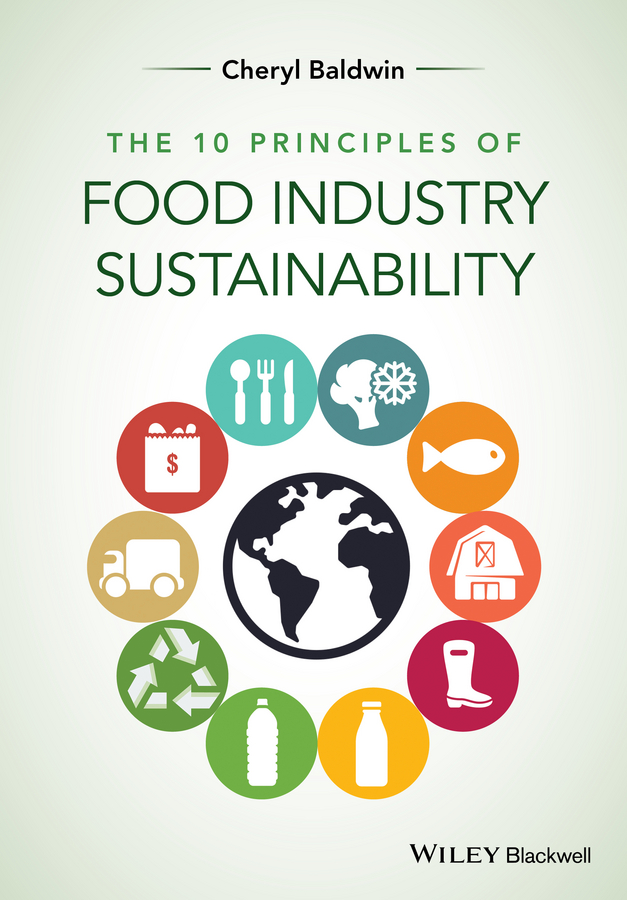 Обложка книги «The 10 Principles of Food Industry Sustainability»