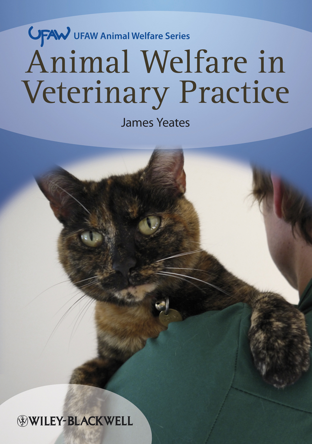 Обложка книги «Animal Welfare in Veterinary Practice»