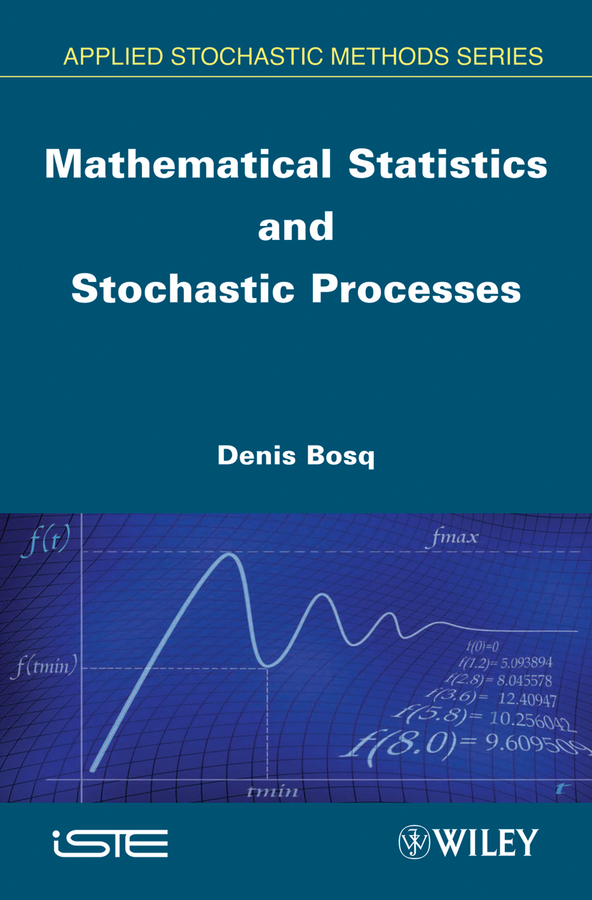 Обложка книги «Mathematical Statistics and Stochastic Processes»
