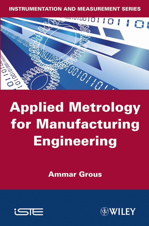 Обложка книги «Applied Metrology for Manufacturing Engineering»