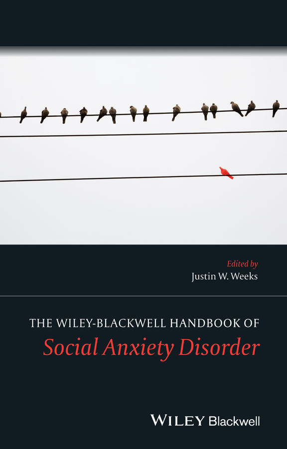 Обложка книги «The Wiley Blackwell Handbook of Social Anxiety Disorder»