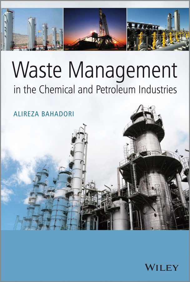 Обложка книги «Waste Management in the Chemical and Petroleum Industries»