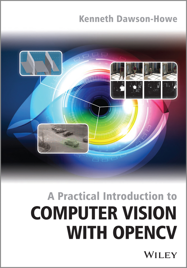 Обложка книги «A Practical Introduction to Computer Vision with OpenCV»