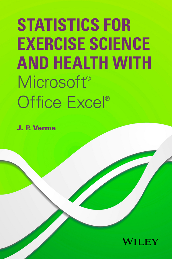 Обложка книги «Statistics for Exercise Science and Health with Microsoft Office Excel»