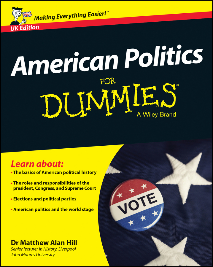 Обложка книги «American Politics For Dummies - UK»