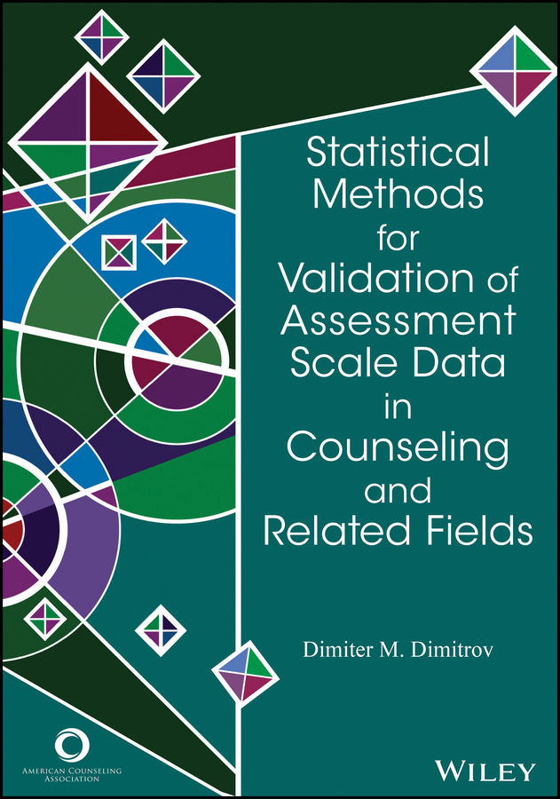 Обложка книги «Statistical Methods for Validation of Assessment Scale Data in Counseling and Related Fields»