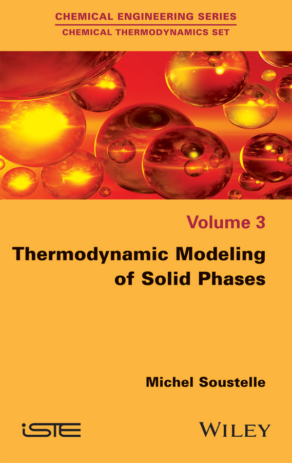 Обложка книги «Thermodynamic Modeling of Solid Phases»