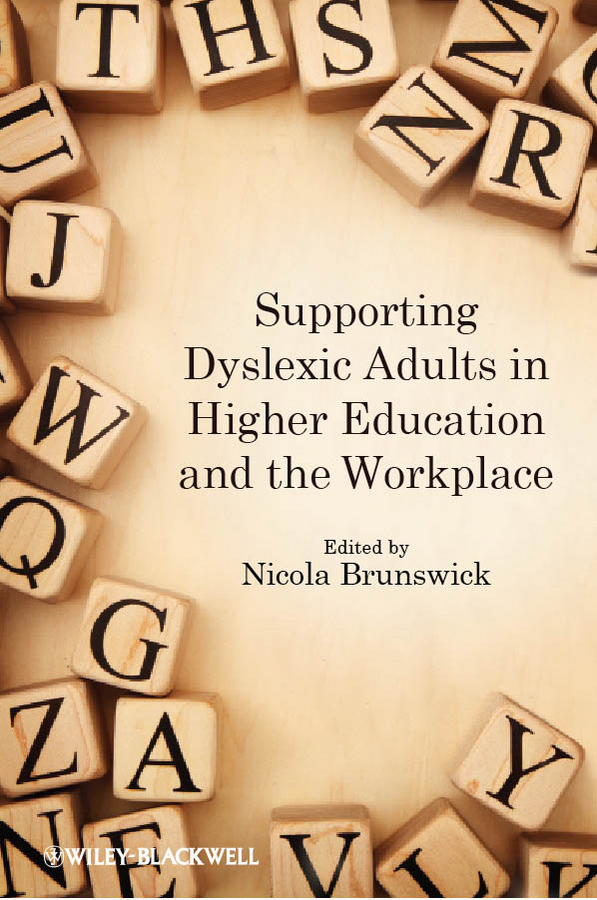 Обложка книги «Supporting Dyslexic Adults in Higher Education and the Workplace»