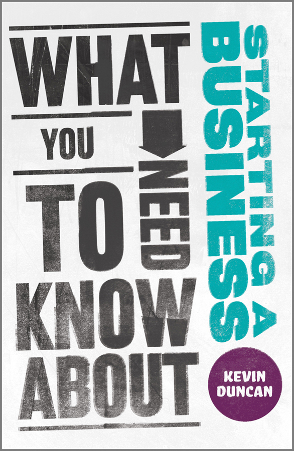 Обложка книги «What You Need to Know about Starting a Business»