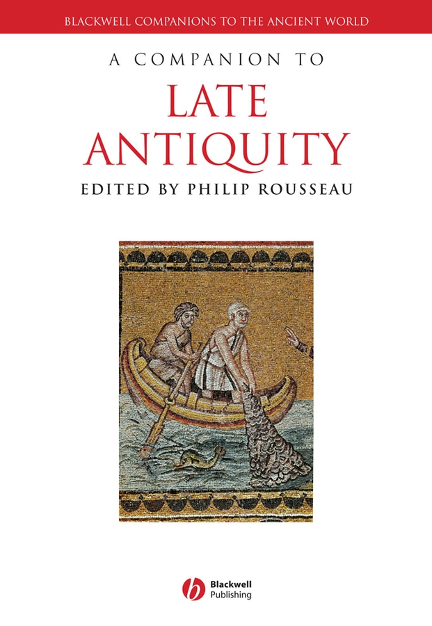Обложка книги «A Companion to Late Antiquity»