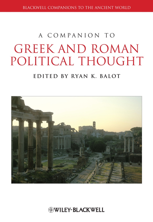 Обложка книги «A Companion to Greek and Roman Political Thought»