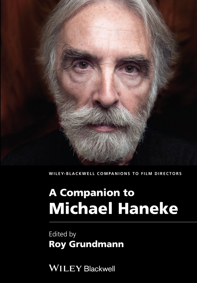 Обложка книги «A Companion to Michael Haneke»
