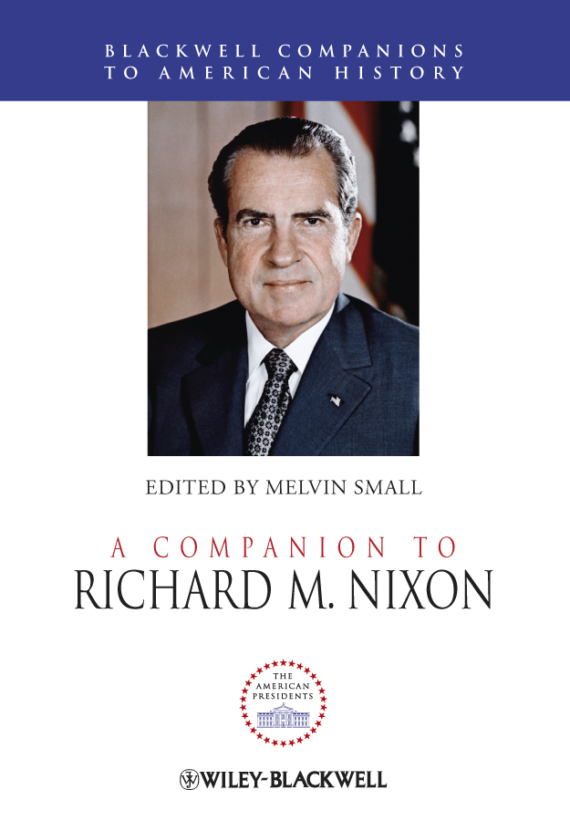 Обложка книги «A Companion to Richard M. Nixon»