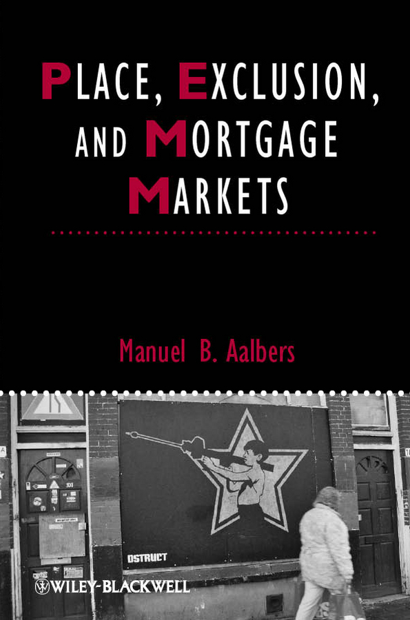Обложка книги «Place, Exclusion and Mortgage Markets»