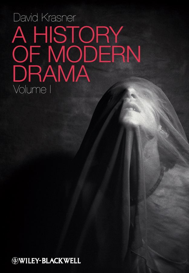 Обложка книги «A History of Modern Drama, Volume I»