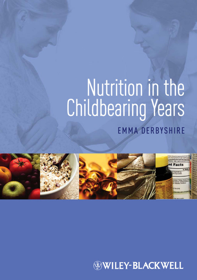 Обложка книги «Nutrition in the Childbearing Years»