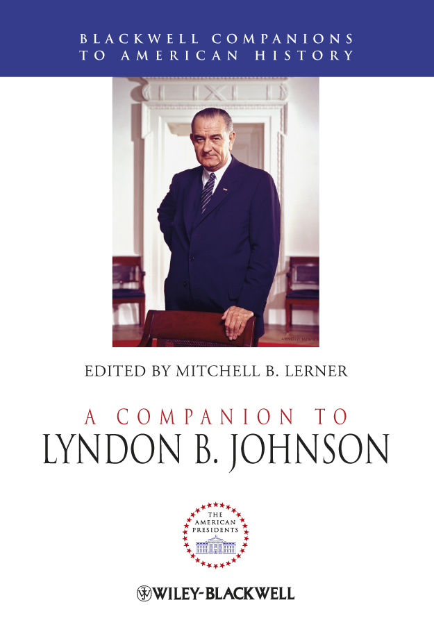 Обложка книги «A Companion to Lyndon B. Johnson»