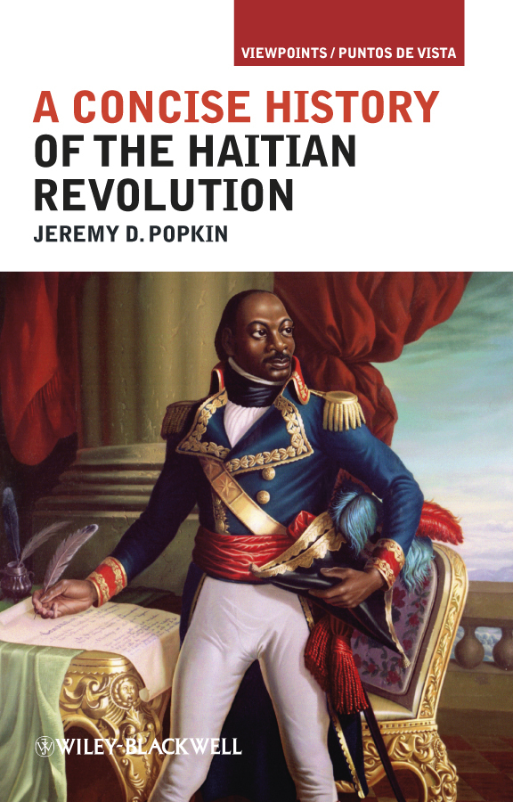 Обложка книги «A Concise History of the Haitian Revolution»