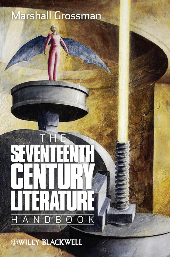 Обложка книги «The Seventeenth - Century Literature Handbook»