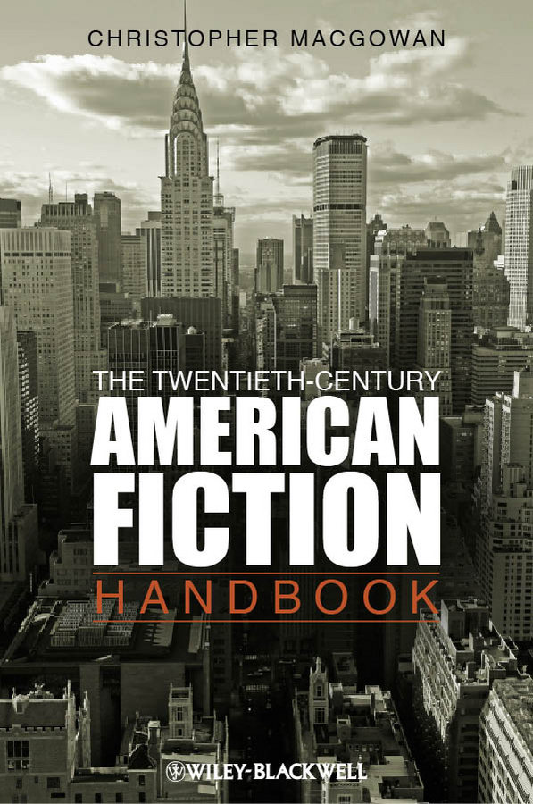 Обложка книги «The Twentieth-Century American Fiction Handbook»