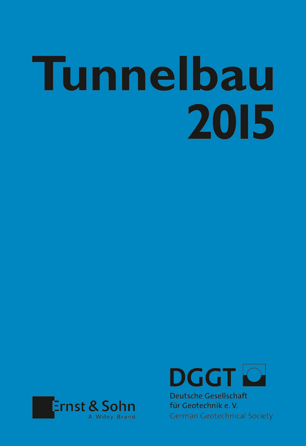 Обложка книги «Taschenbuch für den Tunnelbau 2015»