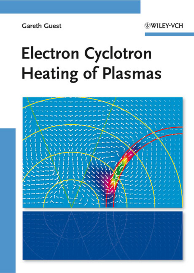 Обложка книги «Electron Cyclotron Heating of Plasmas»