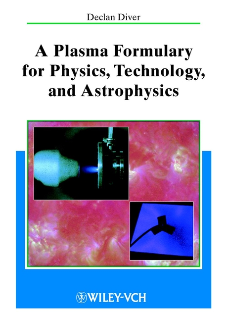 Обложка книги «A Plasma Formulary for Physics, Technology and Astrophysics»
