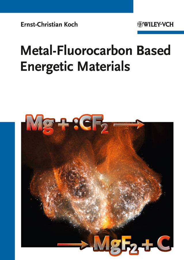 Обложка книги «Metal-Fluorocarbon Based Energetic Materials»