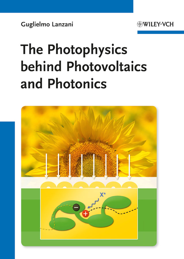Обложка книги «The Photophysics behind Photovoltaics and Photonics»