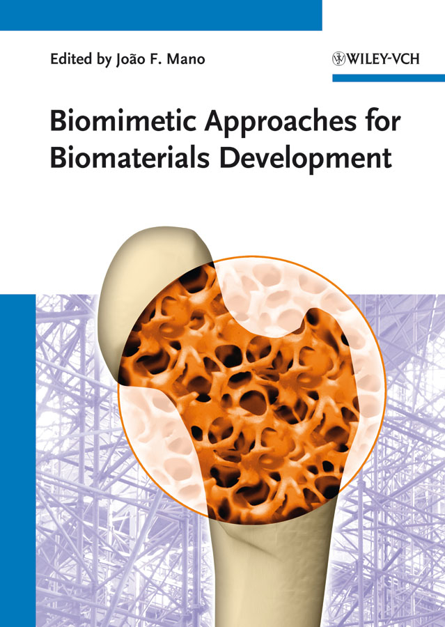Обложка книги «Biomimetic Approaches for Biomaterials Development»