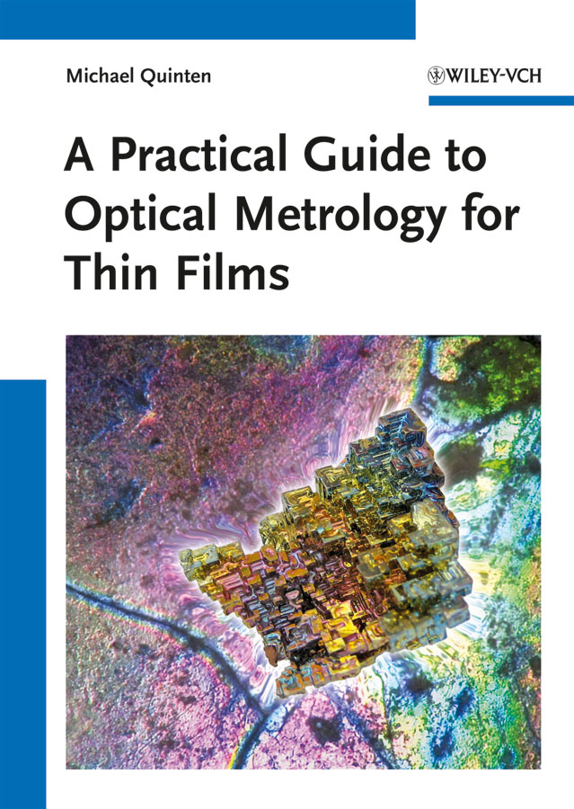 Обложка книги «A Practical Guide to Optical Metrology for Thin Films»