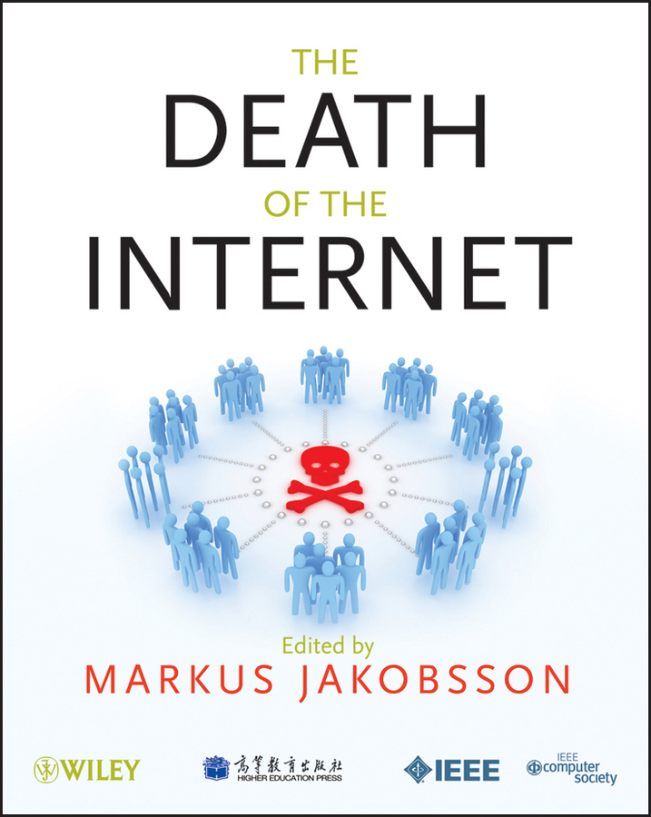 Обложка книги «The Death of the Internet»